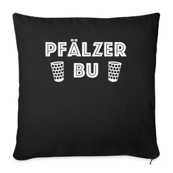 Pfalz Pfälzer Rheinland Pfalz - Sofakissenbezug 45 x 45 cm - Schwarz - Vorne