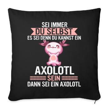 Axolotl Schwanzlurch Axolotls - Sofakissenbezug 45 x 45 cm - Schwarz - Vorne