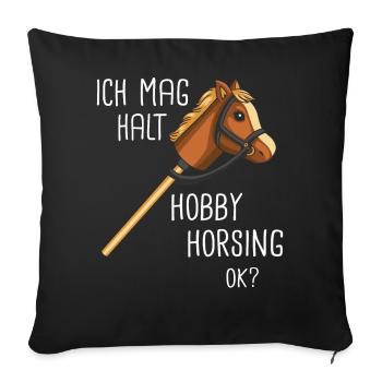 Hobby Horsing Steckenpferd Hobbyhorsing - Sofakissenbezug 45 x 45 cm - Schwarz - Vorne