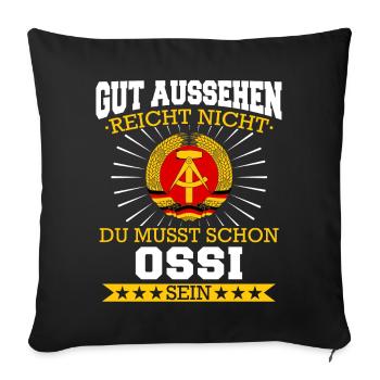 Ostdeutschland Osten Ossi DDR Heimat Ostblock - Sofakissenbezug 45 x 45 cm - Schwarz - Vorne