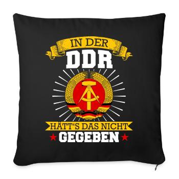 Ostdeutschland Osten Ossi DDR Heimat Ostblock - Sofakissenbezug 45 x 45 cm - Schwarz - Vorne