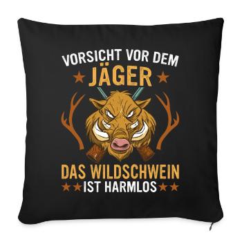 Wildschwein Jäger Wildschweine Jagd Wald Wildsau - Sofakissenbezug 45 x 45 cm - Schwarz - Vorne