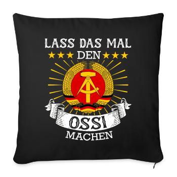 Ostdeutschland Osten Ossi DDR Heimat Ostblock - Sofakissenbezug 45 x 45 cm - Schwarz - Vorne