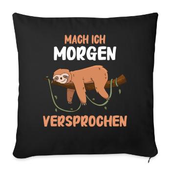 Faultier Faultiere Tier Schlafen Faul - Sofakissenbezug 45 x 45 cm - Schwarz - Vorne