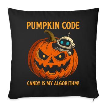 Pumpkin Code: Candy is My Algorithm ! - Sofakissenbezug 45 x 45 cm - Schwarz - Vorne
