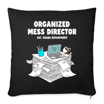 Organized Chaos Director - Sofa pillowcase 17,3'' x 17,3'' (45 x 45 cm) - black - Front