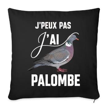 I Can't I Have Pigeon Humor Hunter Gift - Sofa pillowcase 17,3'' x 17,3'' (45 x 45 cm) - black - Front