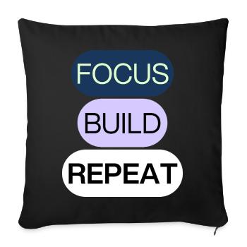 Concentrez-vous, construisez, répétez – Mentalité de créateur - Housse de coussin décorative 45 x 45 cm - noir - Devant