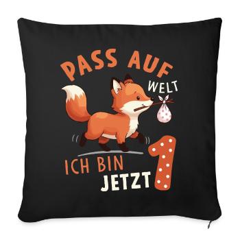 Watch World I'm Now 1 - Fox Birthday - Sofa pillowcase 17,3'' x 17,3'' (45 x 45 cm) - black - Front