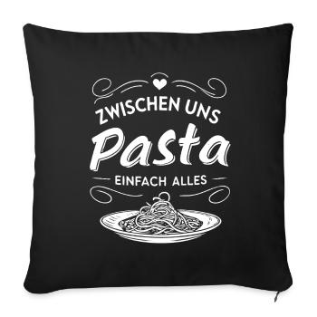 between us pasta just everything. Pun - Sofa pillowcase 17,3'' x 17,3'' (45 x 45 cm) - black - Front