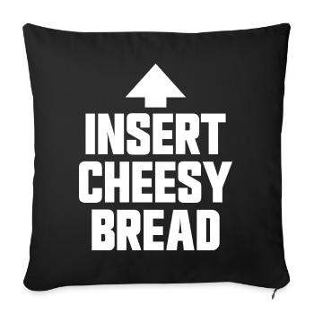 Cheese bread (favorite food) - Sofa pillowcase 17,3'' x 17,3'' (45 x 45 cm) - black - Front