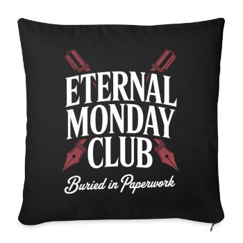 Eternal Monday Club: Paperwork - Sofa pillowcase 17,3'' x 17,3'' (45 x 45 cm) - black - Front