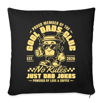 Cool Dads Club - Dad 2026 Gift Father Father's Day - Sofa pillowcase 17,3'' x 17,3'' (45 x 45 cm) - black - Front