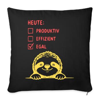 Heute Egal Sloth Shirt - Sofakissenbezug 45 x 45 cm - Schwarz - Vorne