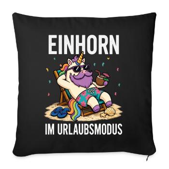 Einhorn Urlaubsmodus Männer Camping Fun Shirt  - Sofakissenbezug 45 x 45 cm - Schwarz - Vorne