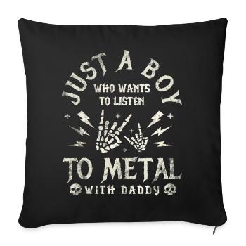 Metal Baby Boy With Daddy Rock Family - Sofa pillowcase 17,3'' x 17,3'' (45 x 45 cm) - black - Front