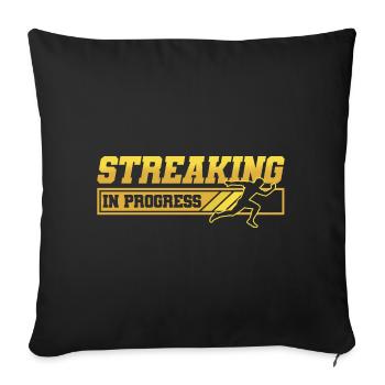 Motivation Streak Running Runner Marathon - Sofa pillowcase 17,3'' x 17,3'' (45 x 45 cm) - black - Front