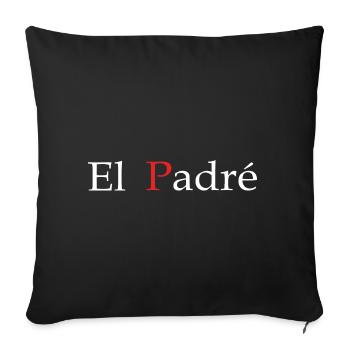 cadeau papa El padré cadeau papa fête - Housse de coussin décorative 45 x 45 cm - noir - Devant