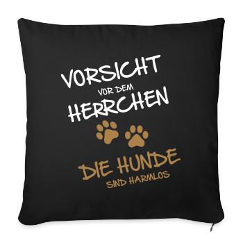 Vorsicht Herrchen - Hunde - Sofakissenbezug 45 x 45 cm - Schwarz - Vorne
