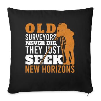 Old Surveyors Never The Tripod Grandpa Land - Sofa pillowcase 17,3'' x 17,3'' (45 x 45 cm) - black - Front