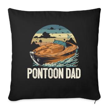 Ponton Papa Fête des pères Bateau à moteur Pontooning - Housse de coussin décorative 45 x 45 cm - noir - Devant