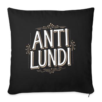 Anti-Lundi - Housse de coussin décorative 45 x 45 cm - noir - Devant