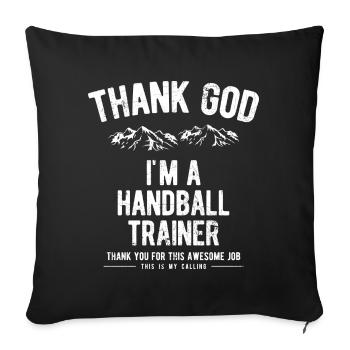 Handball handball coach coach gifts shirts - Sofa pillowcase 17,3'' x 17,3'' (45 x 45 cm) - black - Front