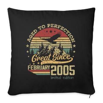 19 years old Aged to Perfection born in February 2005 - Sofa pillowcase 17,3'' x 17,3'' (45 x 45 cm) - black - Front