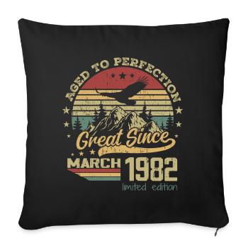 42 years old Aged to Perfection born in March 1982 - Sofa pillowcase 17,3'' x 17,3'' (45 x 45 cm) - black - Front