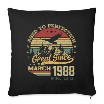 36 years old Aged to perfection born in March 1988 - Sofa pillowcase 17,3'' x 17,3'' (45 x 45 cm) - black - Front