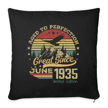 89 years old Aged to Perfection born June 1935 - Sofa pillowcase 17,3'' x 17,3'' (45 x 45 cm) - black - Front