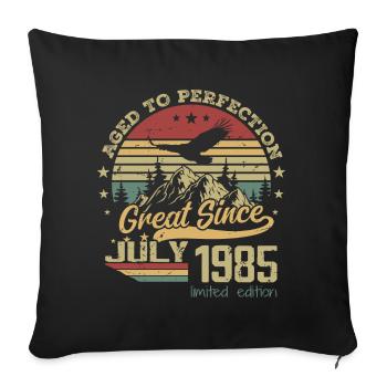 39 years old Aged to perfection born in July 1985 - Sofa pillowcase 17,3'' x 17,3'' (45 x 45 cm) - black - Front