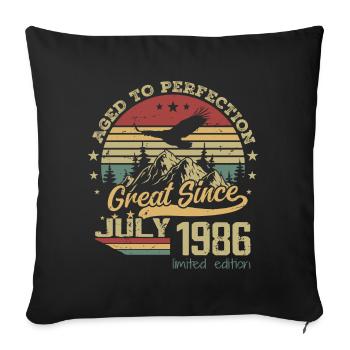 38 years old Aged to perfection born in July 1986 - Sofa pillowcase 17,3'' x 17,3'' (45 x 45 cm) - black - Front
