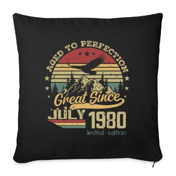 45 years old Aged to perfection born in July 1979 - Sofa pillowcase 17,3'' x 17,3'' (45 x 45 cm) - black - Front