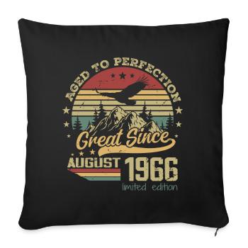 58 years old Aged to perfection born in August 1966 - Sofa pillowcase 17,3'' x 17,3'' (45 x 45 cm) - black - Front