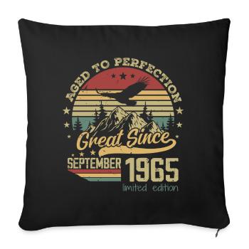 59 years old Aged to Perfection born: September 1965 - Sofa pillowcase 17,3'' x 17,3'' (45 x 45 cm) - black - Front
