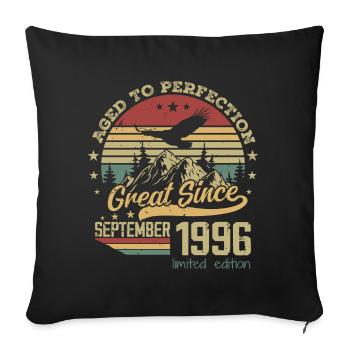 28 years old Aged to Perfection born: September 1996 - Sofa pillowcase 17,3'' x 17,3'' (45 x 45 cm) - black - Front