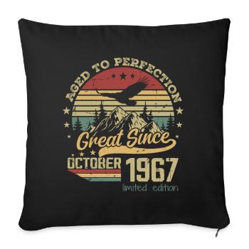 57 years Old Aged to Perfection born: October 1967 - Sofa pillowcase 17,3'' x 17,3'' (45 x 45 cm) - black - Front