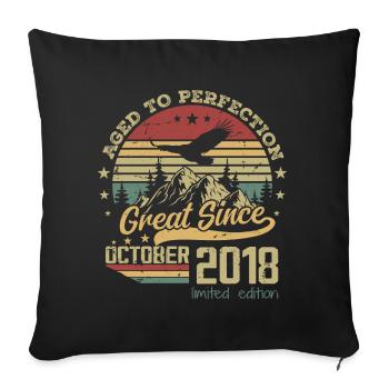 6 years Old Aged to Perfection born: October 2018 - Sofa pillowcase 17,3'' x 17,3'' (45 x 45 cm) - black - Front