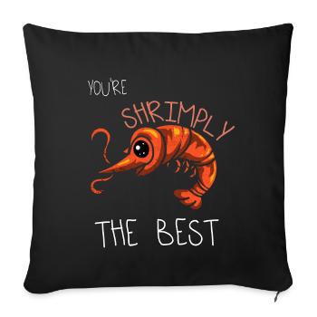 Love Shrimp Best Shrimp Sweet Funny Gift - Sofa pillowcase 17,3'' x 17,3'' (45 x 45 cm) - black - Front