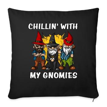 Chillin With My Gnomies Fantasy Garden Gnomes - Sofa pillowcase 17,3'' x 17,3'' (45 x 45 cm) - black - Front