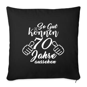 70. Geburtstag - Sofakissenbezug 45 x 45 cm - Schwarz - Vorne