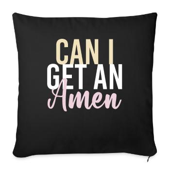 Can I Get An Amen Christian Funny - Sofa pillowcase 17,3'' x 17,3'' (45 x 45 cm) - black - Front