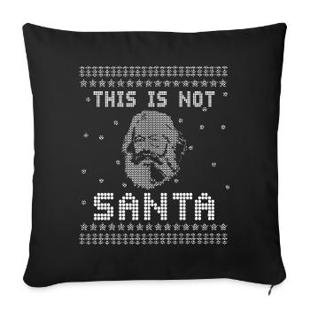 Ugly Christmas Not Santa Claus - Sofa pillowcase 17,3'' x 17,3'' (45 x 45 cm) - black - Front