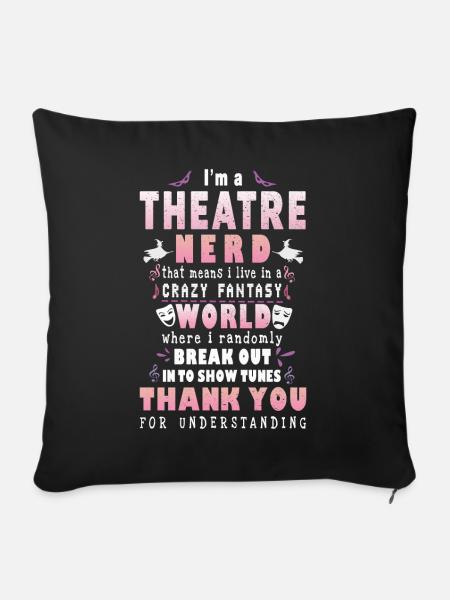 Theater Nerd - Sofakissenbezug 45 x 45 cm - Schwarz