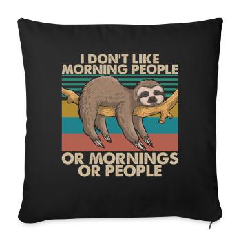 I Don’t Like Morning People Vintage Funny Sleeping - Housse de coussin décorative 45 x 45 cm - noir - Devant