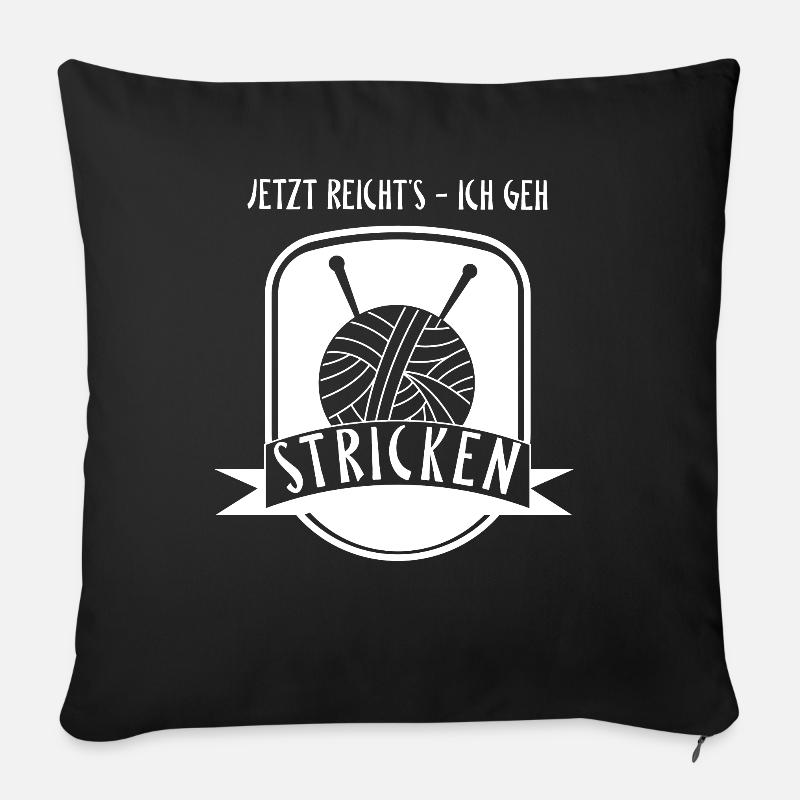 Ich geh Stricken - Lustiges Spruch Stricken Nähen - Sofakissenbezug 45 x 45 cm - Schwarz