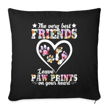 The Very Best Friends Leave Paw Prints On Your - Sofa pillowcase 17,3'' x 17,3'' (45 x 45 cm) - black - Front