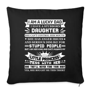 Glücklicher Papa Sture Tochter - Sofakissenbezug 45 x 45 cm - Schwarz - Vorne