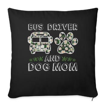 Bus Driver And Dog Mom Cute Flowers Gift For Women - Sofakissenbezug 45 x 45 cm - Schwarz - Vorne